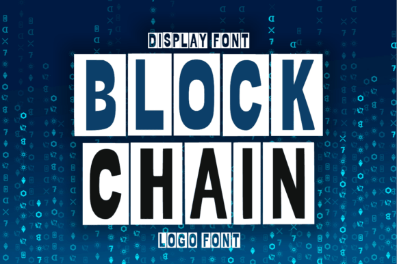 Blockchain: A Modern Display Font for Dynamic Design