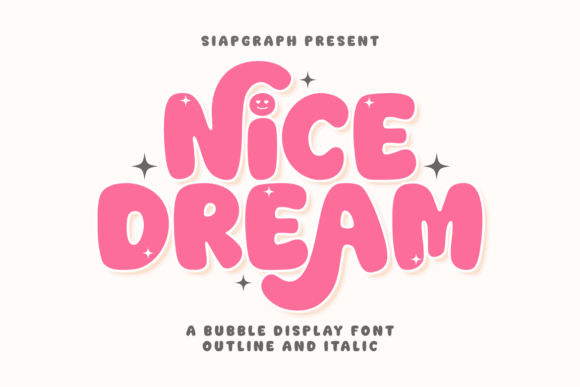 Nice Dream: A Typeface for Joyful Branding