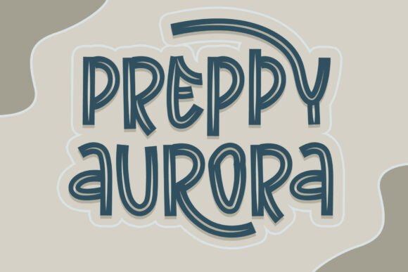 Preppy Aurora: A Display Font for Bold, Elegant Design